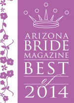 Arizona Bride Magazine Best of 2014 Award 