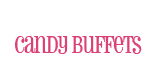 Candy Buffets